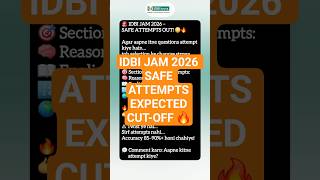 IDBI JAM EXAM ANALYSIS | IDBI JAM SAFE ATTEMPTS #analysis #shorts #ibps #idbi #idbijam