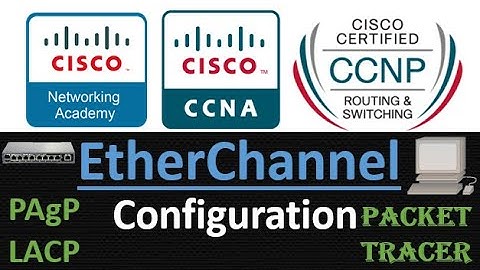 Etherchannel concept & configuration in Hindi/Urdu ||Cisco Packet Tracer CCNA CCNP|| PAgP LACP ||