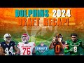 Miami dolphins 2024 nfl draft recap  early grade