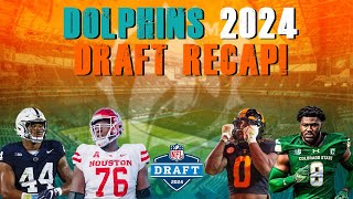 Miami Dolphins 2024 NFL Draft Recap \& Early Grade!