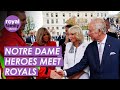 King and Queen Meet Notre Dame Firefighters and Visit Fire-damaged Cathedral