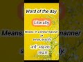 word of the day #25🥰🥰🥰@SMClasses-7 #wordoftheday #childrenseducation #englisconnection #trend