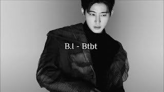 B.I - Btbt (sped up & reverb)
