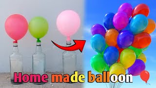 Home made balloon 🎈 ll  very easy ll