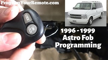 How To Program A Chevy Astro Remote Key Fob 1996 - 1999 DIY Chevrolet Tutorial