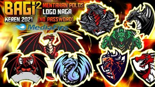 BAGI BAGI MENTAHAN LOGO ESPORT NAGA LINK MEDIAFIRE