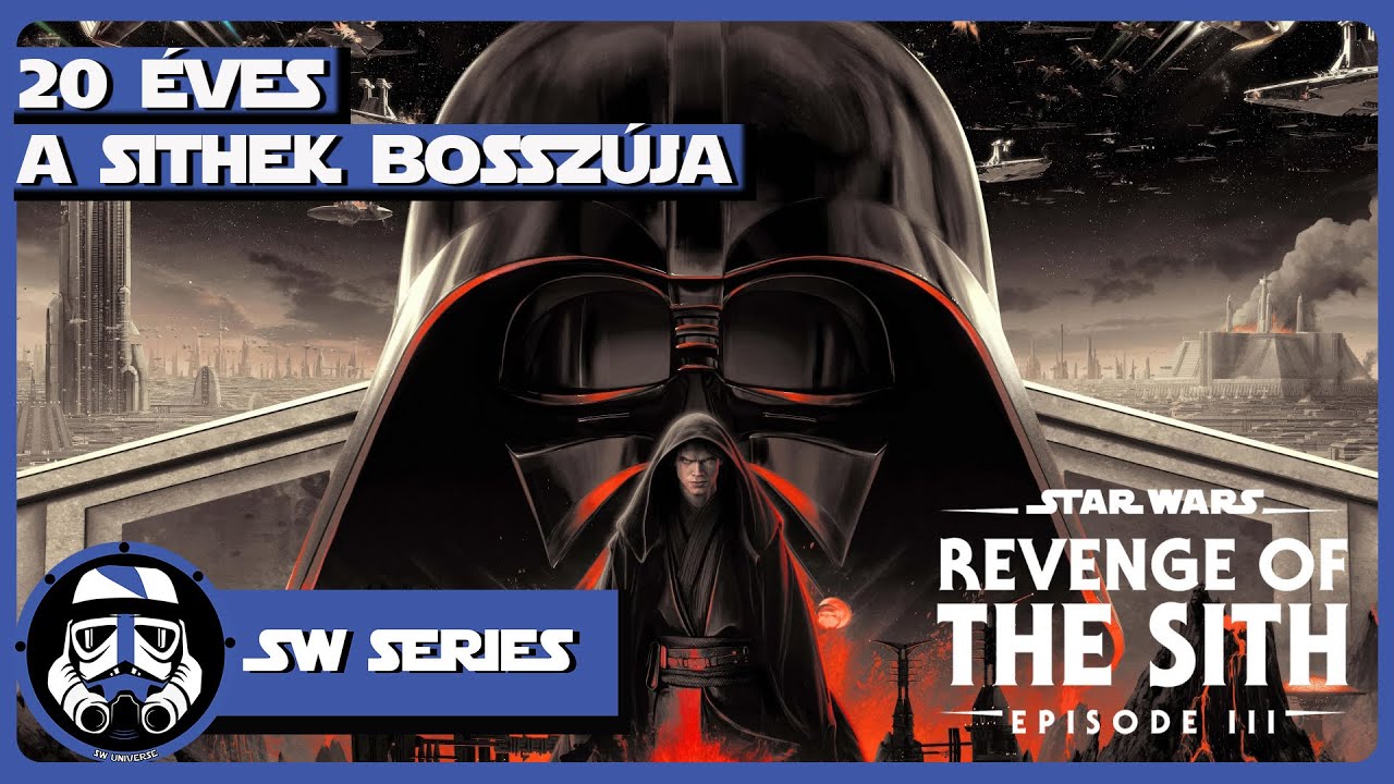 👉 20 TÉNY, amit nem tudtál a Sithek bosszújáról 🤯🎬 – 20 éves a film! 🎉🔥