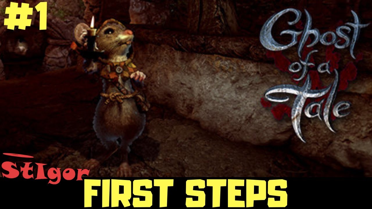 GHOST OF A TALE - EPISODE #1 - FIRST STEPS - GAMEPLAY - WALKTHROUGH