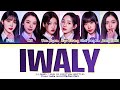 [I-LAND 2] TOP 6 PD PICKS IWALY Lyrics (Color Coded Lyrics)