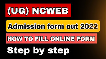 (UG) NCWEB STUDENTS| Admission form out 2022 |online form fill Process| step by step| sol du| NCWEB|