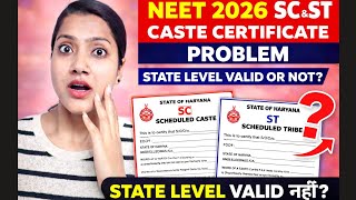 Sc St Caste Certificate Problem Neet 2026 State Caste Certificate Se Probelm Hogi? Sc Central