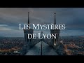 Les Mystères De Lyon Avec André Douzet Les Mystères De Lyon Avec André Douzet