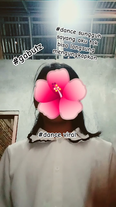 sungguh sayang l dance singguh sayang#fypシ゚viral#zizahgabut#gabutz#dancevideo#dancetutorial