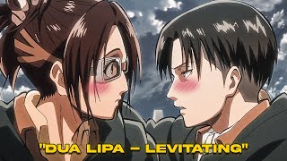 Dua Lipa - Levitating Levi & Hange💖 「Amv」