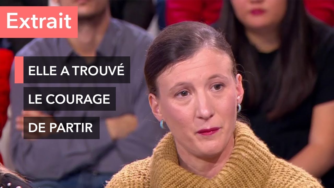 Violences psychologiques et physiques : elle a vécu l'enfer - Ça commence aujourd'hui