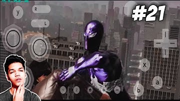 Spiderman Web of Shadows Android Gameplay | part 21 | TheHarshGahalot