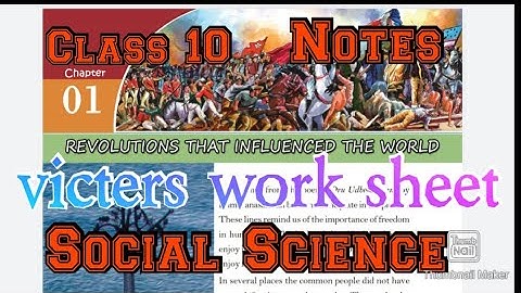 #victers worksheetSocial Science class10#work sheet #ss world Revolutions that influencedworld
