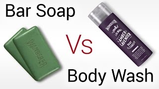 Bar Soap Vs Body Wash | Which Is Better For Men? | Truth About Solid Vs Liquid Soaps