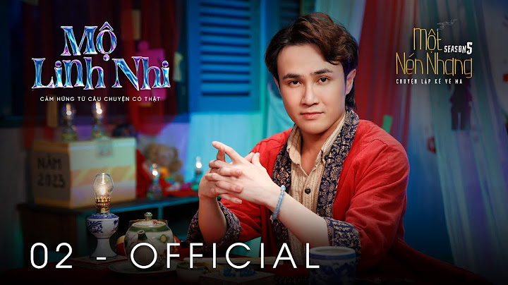 Tập 2 - MỘ LINH NHI | Series Chuyện Ma MỘT NÉN NHANG SS5 | HUỲNH LẬP [OFFICIAL]