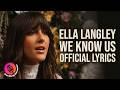 We Know Us Ella Langley Official Lyrics mp3