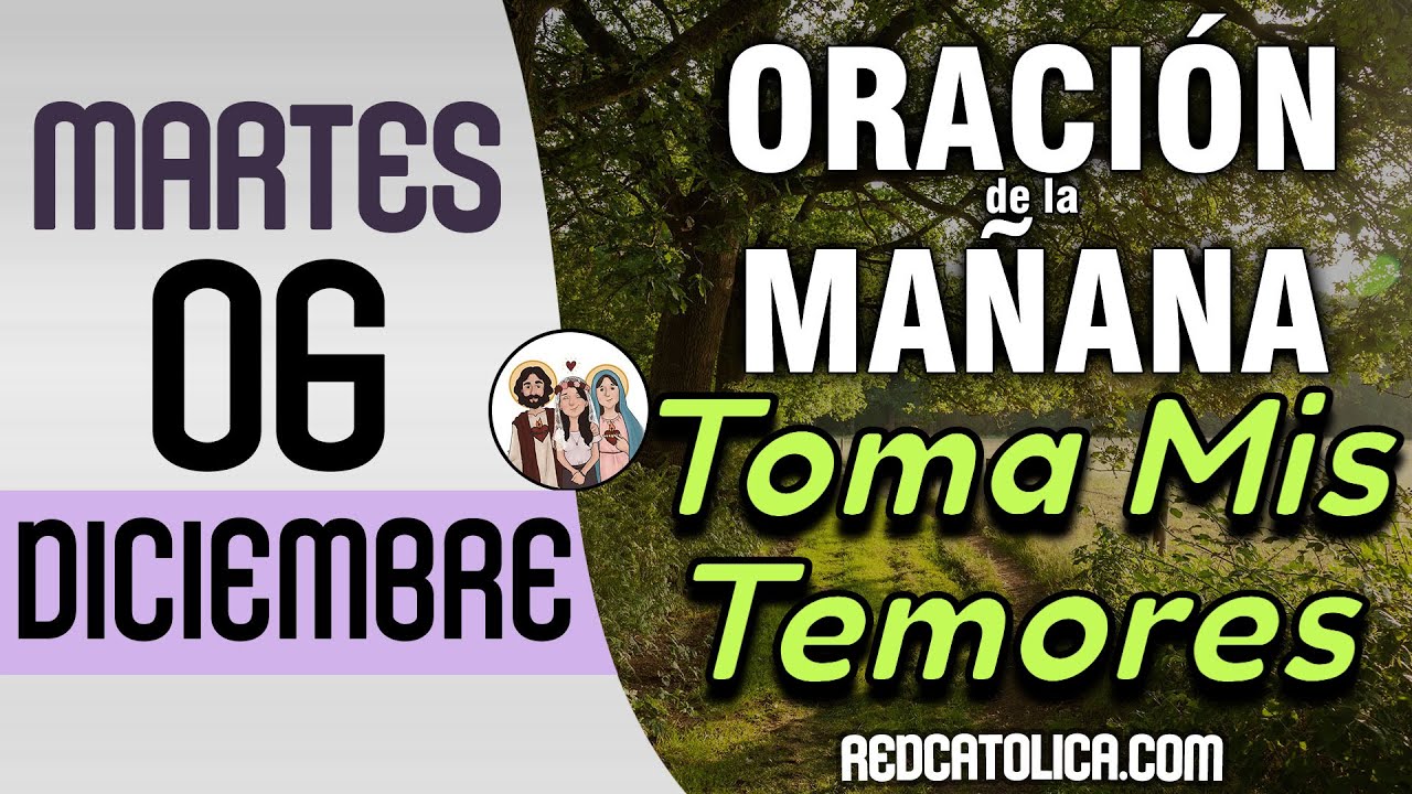 Oracion de la Mañana De Hoy Martes 06 de Diciembre - Salmo 48 Tiempo De ...