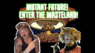 Mutant Future, Session 0: Entering the Wasteland! | Post Apocalypse TTRPG