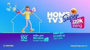 VNPT | Combo Internet Truyền hình MyTV | Gói cước HOME TV 3 SUPER