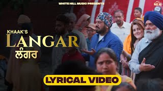 Langar (Full Video) Khaak | Dastaan-E-Sirhind |  Punjabi Song 2023 |  Punjabi Movies