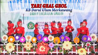 TARI GEAL GEOL DANCE KB Darul Ulum Merkawang