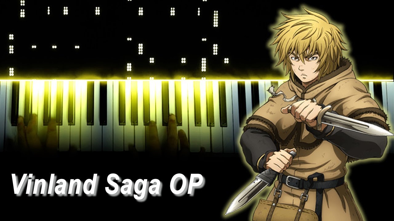 ヴィンランド・サガ / Vinland Saga OP] 