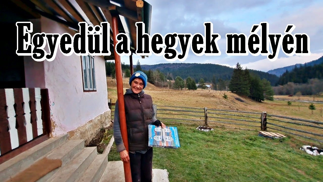 Itt nincs áram, térerő és a legközelebbi aszfaltos út, bolt 20km-re van. A hegyek mélyén él Irénke.
