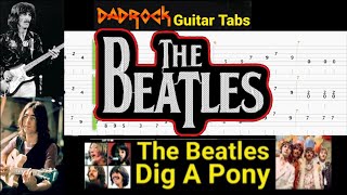 Dig A Pony - The Beatles - Guitar + Bass TABS Lesson