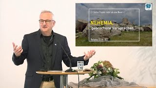 Nehemia, ´gebrochene Versprechen..´