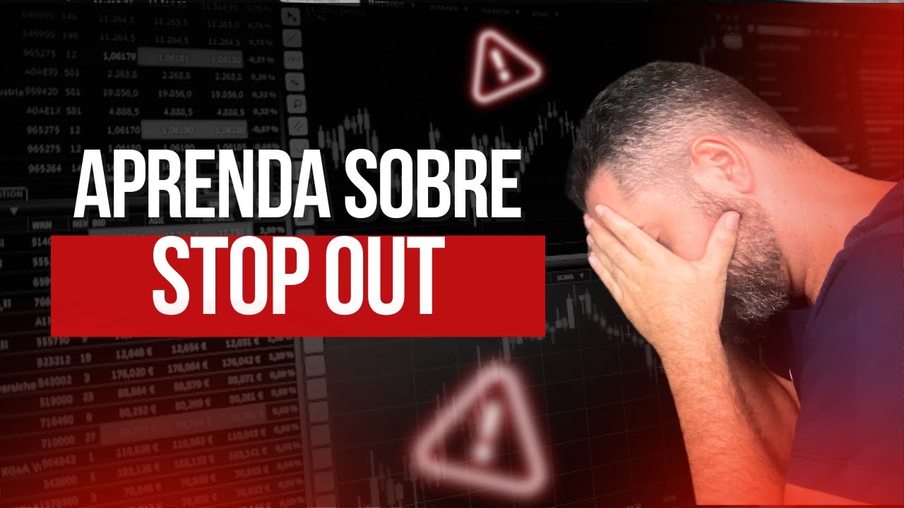 O que é Stop Out no Day Trade e Como Evitar Perdas Significativas ...