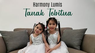 Harmony Lumis - TANAK TOBITUA