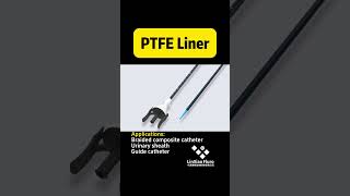 PTFE Liner #plastic #tube #customplastics