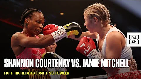FIGHT HIGHLIGHTS | Shannon Courtenay vs. Jamie Mit...