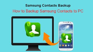 Samsung Contacts Backup - How to Backup Samsung Contacts to PC screenshot 2