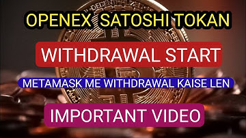 OpenEx Token Withdrawal in Metamask wallet | How to Withdrawal OEX Coin Satoshi Mining