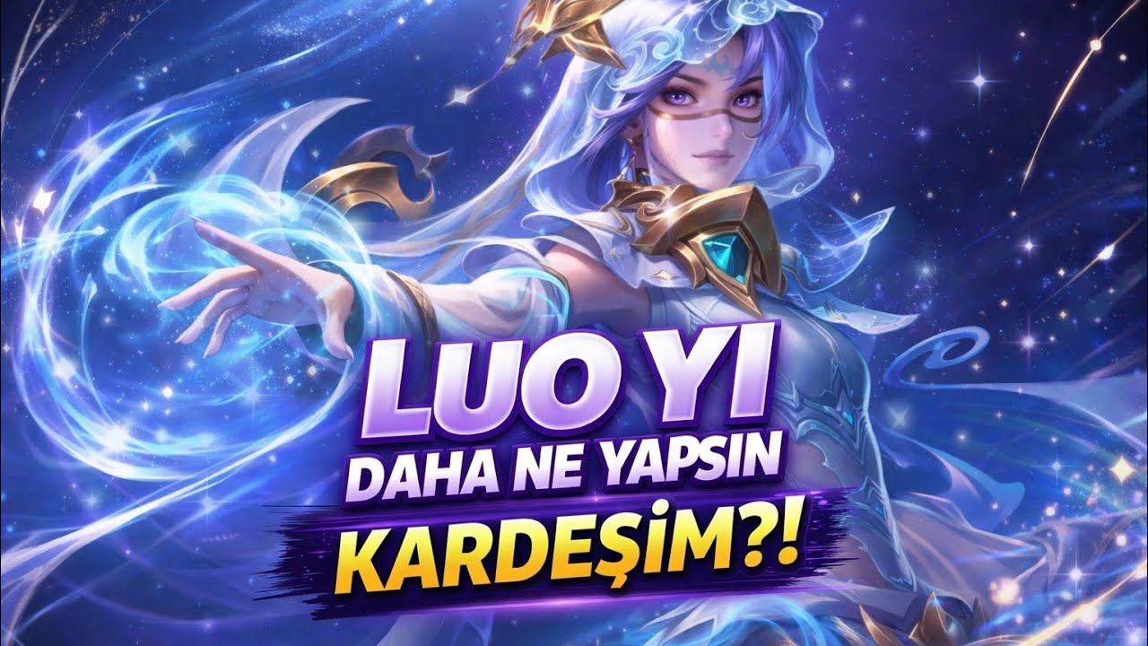 YİNE GÜNLERDEN LUO Yİ YİNE GÜNLERDEN MVP | MOBİLE LEGENDS