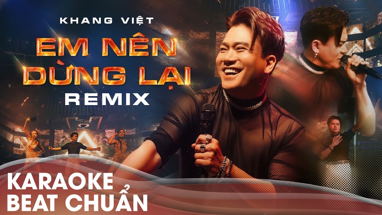 [Karaoke Remix] Em Nên Dừng Lại (New Version 2025) | Khang Việt live New Phương Đông Club