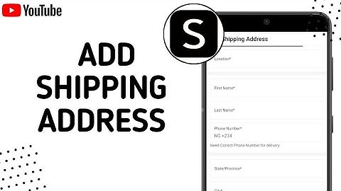 How To Add/Change Shipping  Address On Your Shein Clothing Store