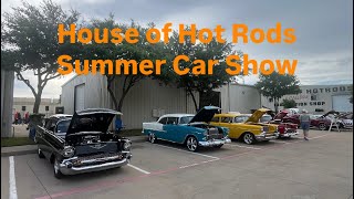 House of Hot Rods Summer Car Show