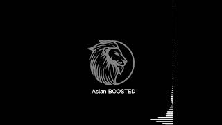 Uzi-ARASAN DA Bass Boosted / Aslan BOOSTED