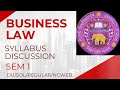 BUSINESS LAW | SYLLABUS DISCUSSION | SEM 1 | BCOM | DU/SOL/REGULAR/NCWEB