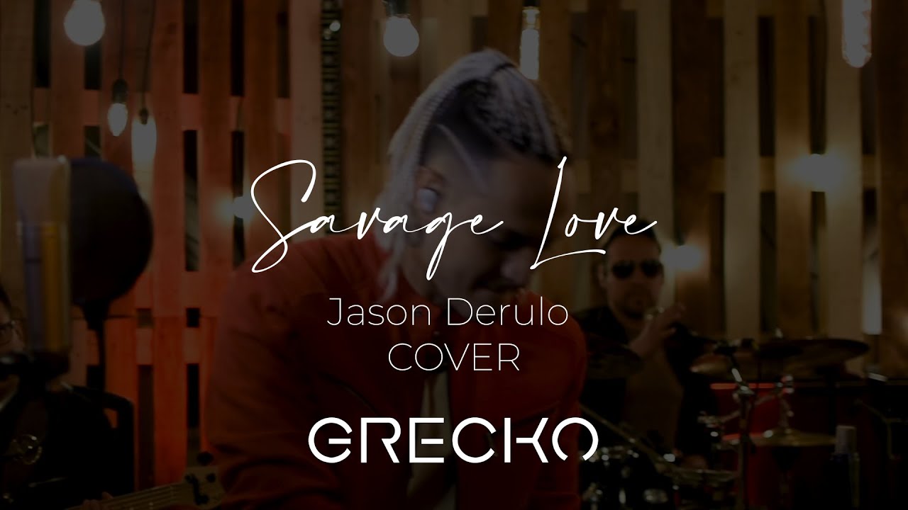 Jason Derulo - Savage Love - COVER SPANISH VERSION | GRECKO