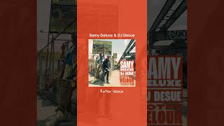 Samy Deluxe & DJ Desue - Roter Velour