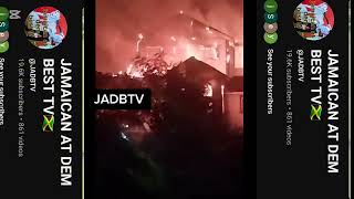 Jamaica Now Fire Destroyed House In Longhill In The Middle Of The Night No Help