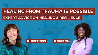 How to Recover & Grow After Trauma |Expert Advice on Healing & Resilience with Dr. Christine Gibson