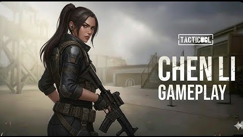 Tacticool: CHEN LI High level Ranked gameplay 